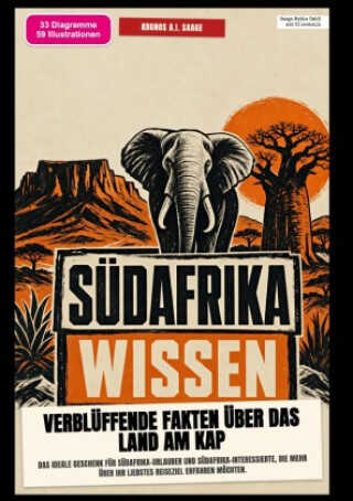 Südafrika-Wissen: Verblüffende Fakten über das Land am Kap