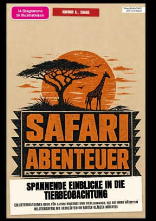 Safari-Abenteuer: Spannende Einblicke in die Tierbeobachtung