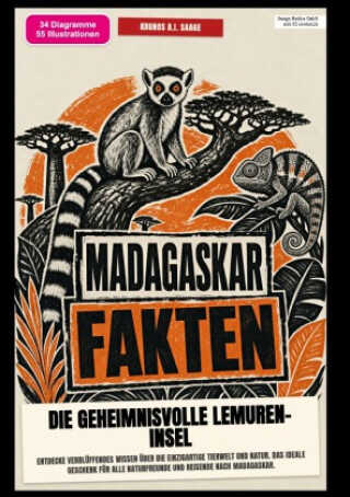 Madagaskar-Fakten: Die geheimnisvolle Lemuren-Insel