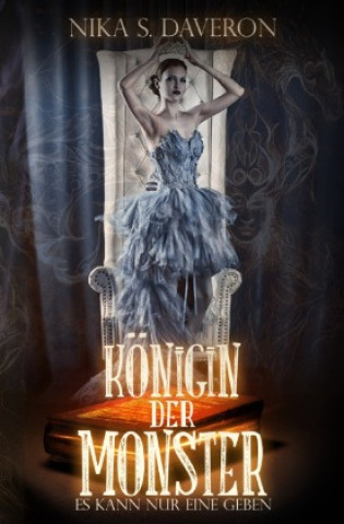 Königin der Monster: Es kann nur eine geben