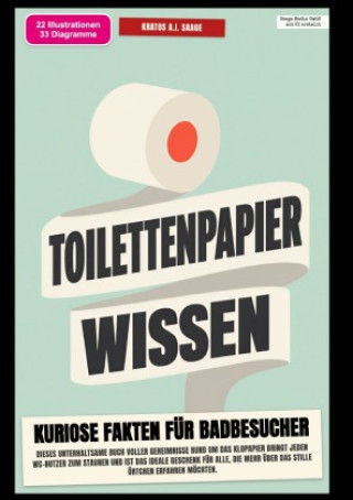 Toilettenpapier-Wissen: Kuriose Fakten für Badbesucher