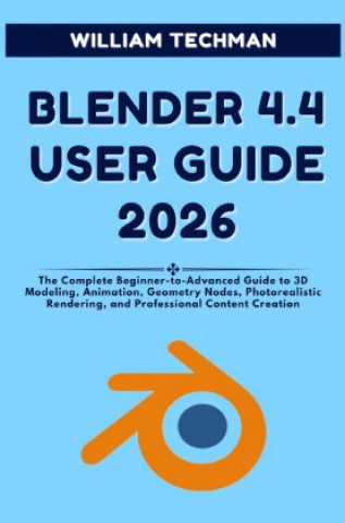 Blender 4.4 User Guide 2026