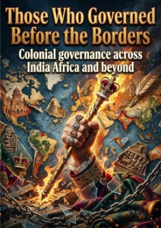 Those Who Governed Before the Borders