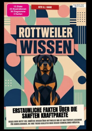 Rottweiler-Wissen: Erstaunliche Fakten über die sanften Kraftpakete