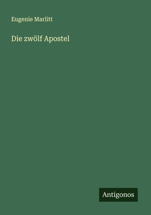 Die zwölf Apostel