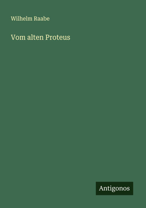 Vom alten Proteus