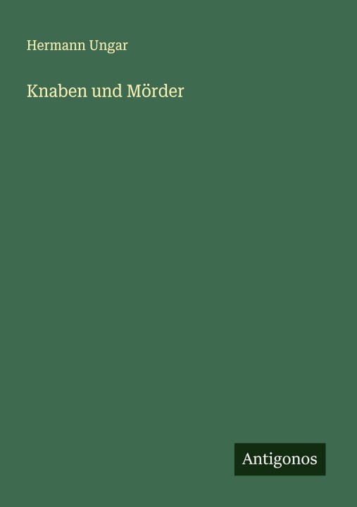 Knaben und Mörder