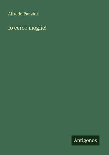 Io cerco moglie!