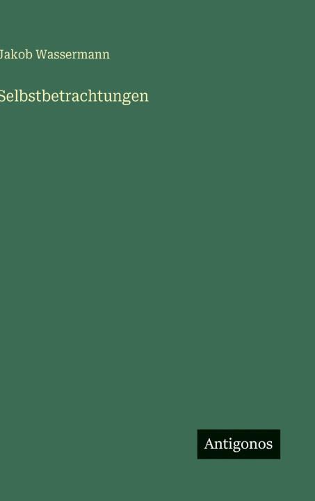 Selbstbetrachtungen