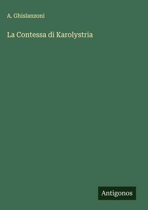 La Contessa di Karolystria