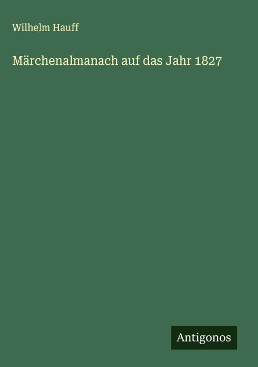 Märchenalmanach auf das Jahr 1827
