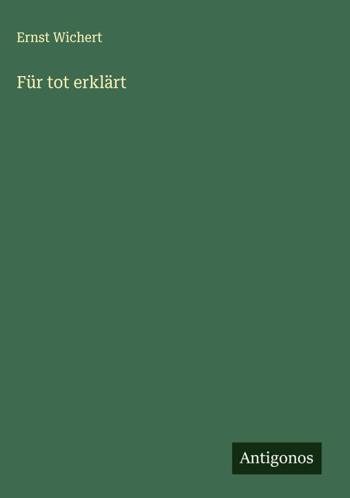 Für tot erklärt