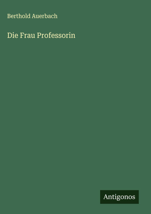 Die Frau Professorin