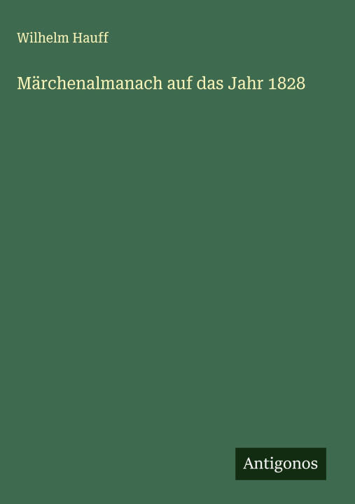 Märchenalmanach auf das Jahr 1828