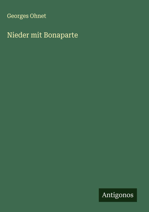 Nieder mit Bonaparte