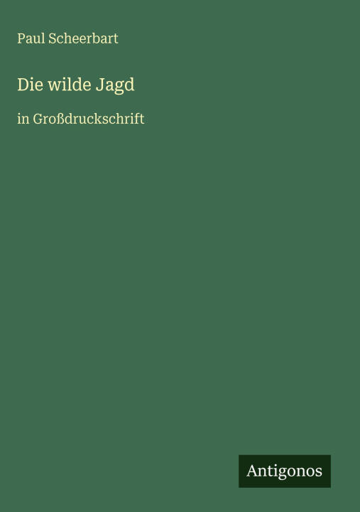 Die wilde Jagd