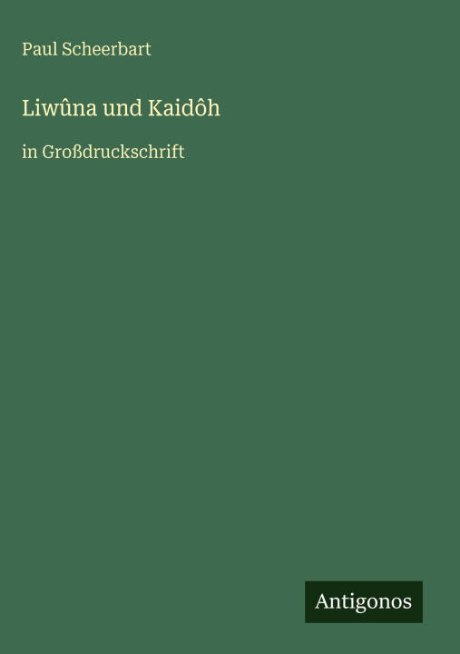 Liwûna und Kaidôh