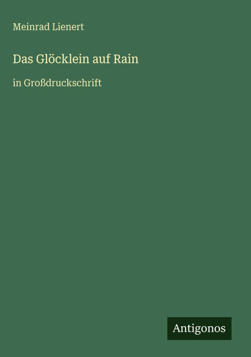 Das Glöcklein auf Rain