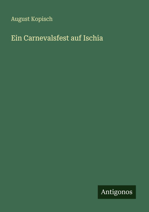Ein Carnevalsfest auf Ischia