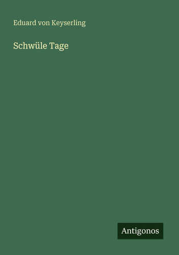 Schwüle Tage