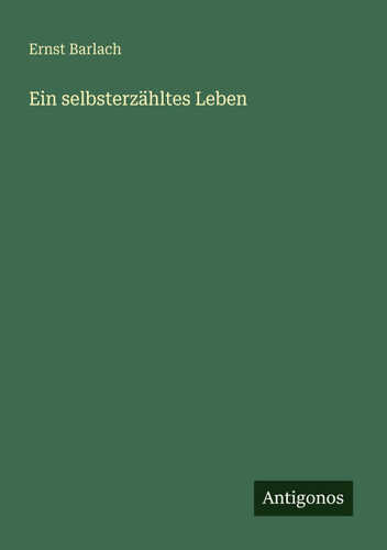Ein selbsterzähltes Leben