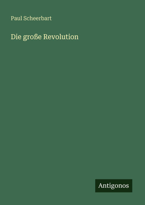 Die große Revolution