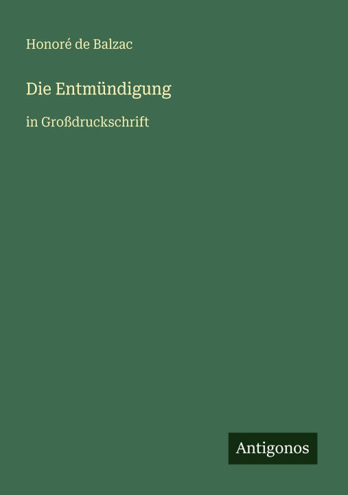 Die Entmündigung