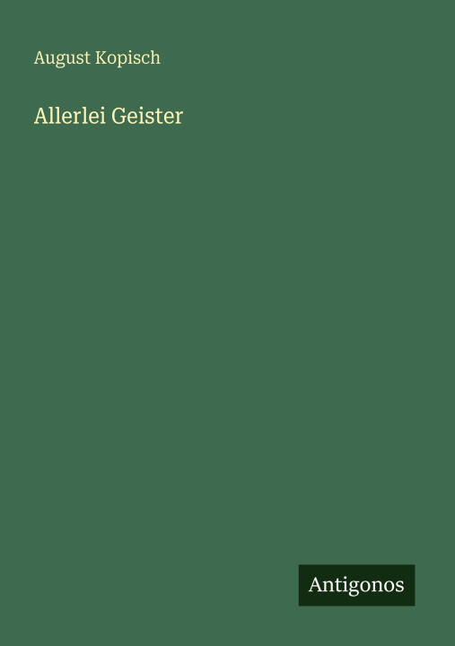 Allerlei Geister