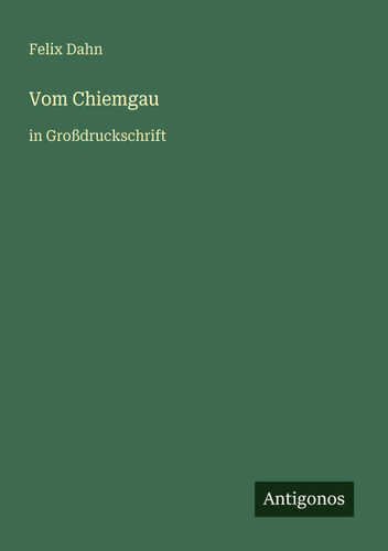 Vom Chiemgau