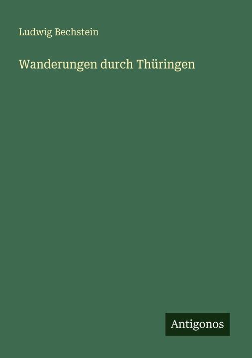 Wanderungen durch Thüringen