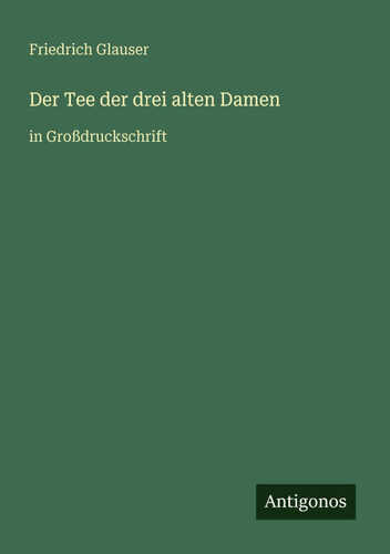 Der Tee der drei alten Damen