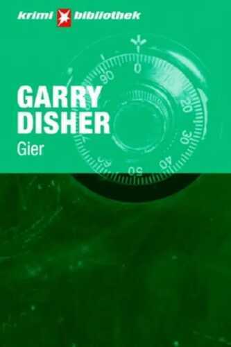 Gier — Gary Disher