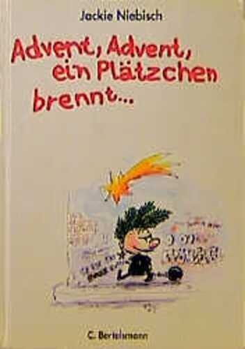 Advent, Advent, ein Plätzchen brennt