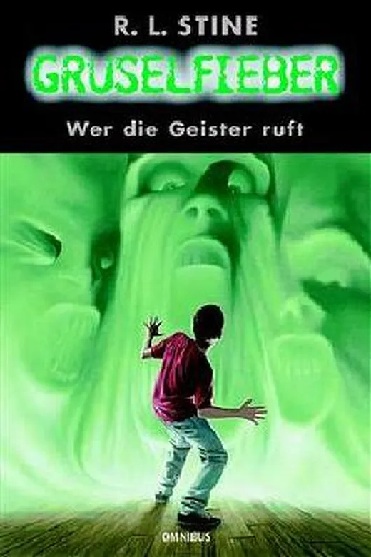 Gruselfieber / Wer die Geister ruft