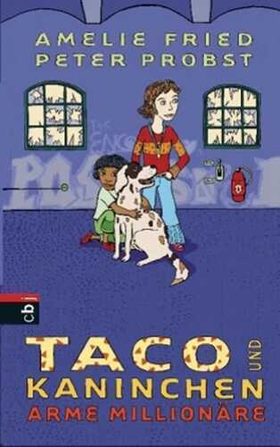 Taco und Kaninchen - Arme Millionäre
