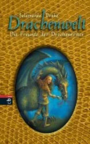 Drachenwelt - Die Freunde der Drachenreiter