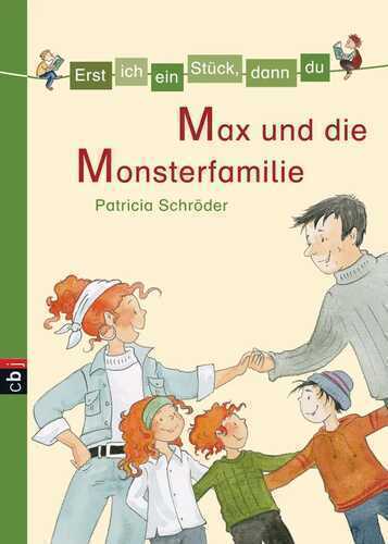 Erst ich ein Stück, dann du - Max und die Monsterfamilie