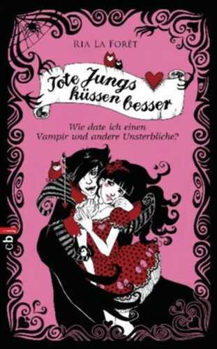 Tote Jungs küssen besser