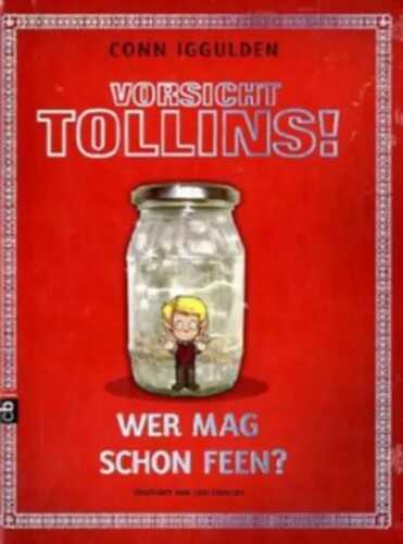 Vorsicht Tollins! - Wer mag schon Feen?
