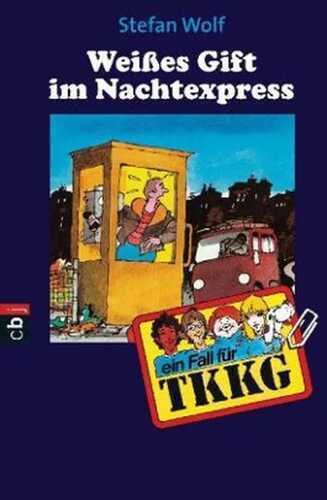 TKKG - Weisses Gift im Nachtexpress