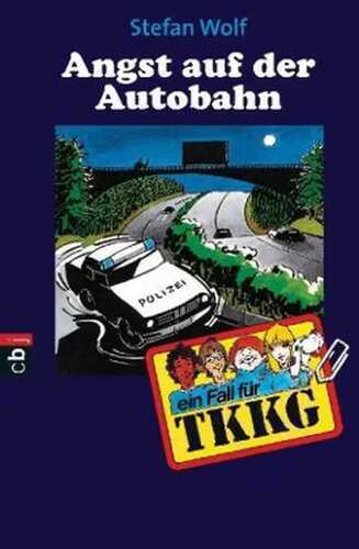 TKKG - Angst auf der Autobahn