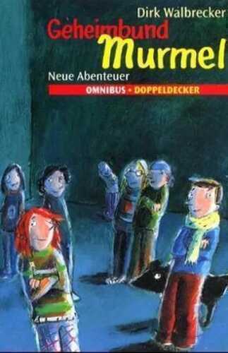 Geheimbund Murmel, Neue Abenteuer