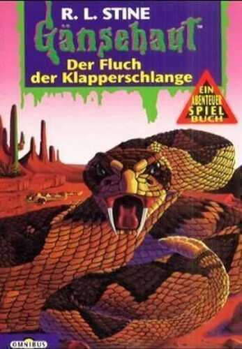 Gänsehaut. Abenteuer-Spielbuch. Der Fluch der Klapperschlange