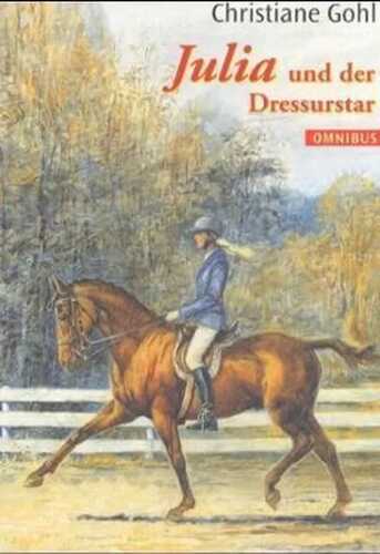 Julia und der Dressurstar