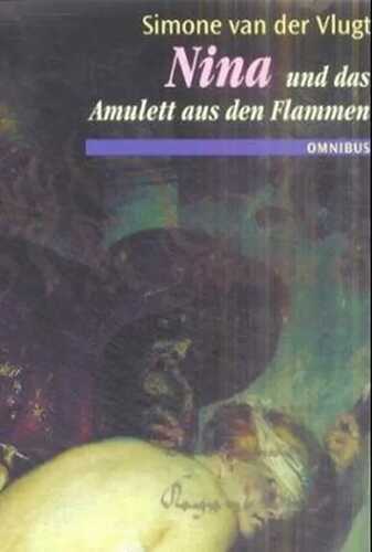 Nina und das Amulett aus den Flammen