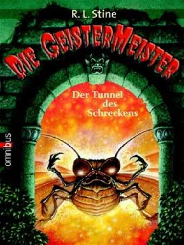 Der Tunnel des Schreckens