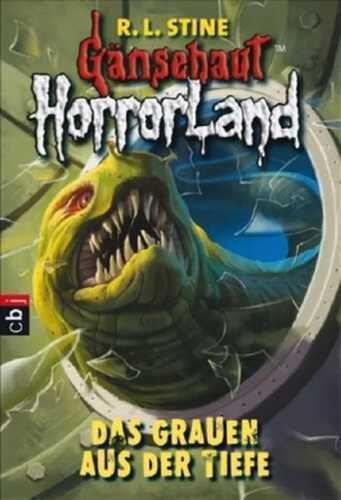 Gänsehaut HorrorLand - Das Grauen aus der Tiefe