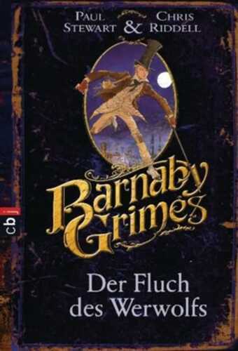 Barnaby Grimes - Der Fluch des Werwolfs