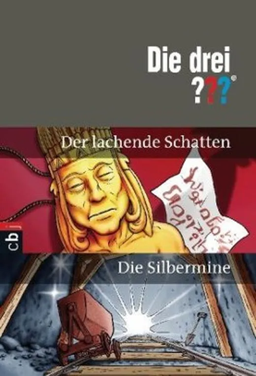Der lachende Schatten / Silbermine