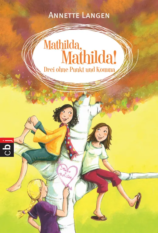 Mathilda, Mathilda! - Drei ohne Punkt und Komma